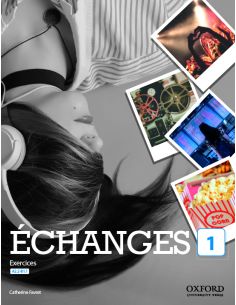 Échanges 1. Livre D'Exercices