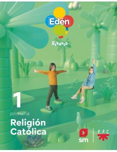 Religión Católica. 1 Primaria. Edén. Revuela 22