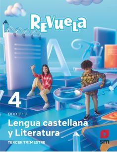 Lengua Castellana Y Literatura. 4 Primaria. Trimestres. Revuela