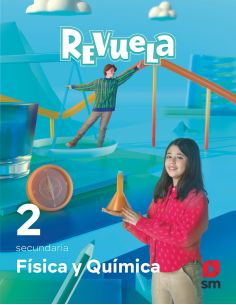 Física Y Química. 2 Secundaria. Revuela