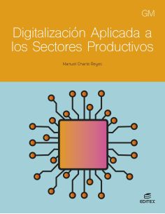 Digitalización aplicada a los sectores productivos - GM