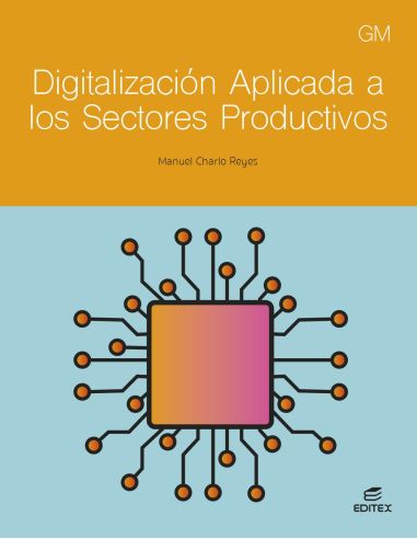 Digitalización aplicada a los sectores productivos - GM